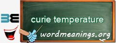 WordMeaning blackboard for curie temperature